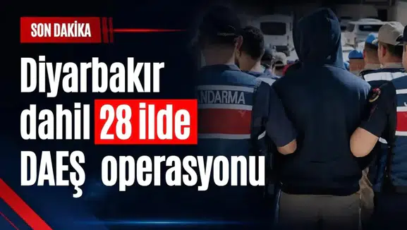 Diyarbakır dahil 28 ilde DEAŞ operasyonu: 83 şüpheli yakalandı