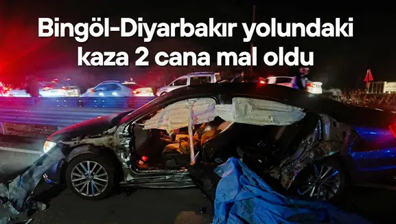 Bingöl-Diyarbakır yolunda yürek yakan kaza: Genç Köprüsü'nde 2 ölü, 2 yaralı