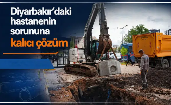 Diyarbakır'daki hastanenin sorununa kalıcı çözüm: Çalışma tamamlandı