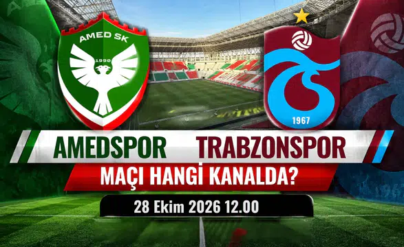 Amedspor Trabzonspor maçı hangi kanaldan canlı yayınlanacak? İşte detaylar