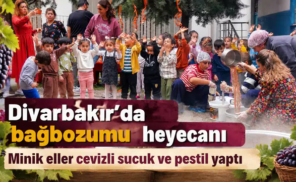 Diyarbakır'da çocukların bağbozumu heyecanı: Minik eller cevizli sucuk ve pestil yaptı