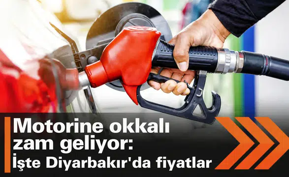 Motorine bu gece dev zam geliyor: İşte Diyarbakır'da güncel akaryakıt fiyatları
