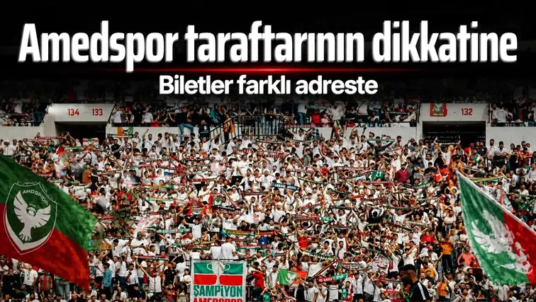 Amedspor taraftarının dikkatine: Samsunspor biletleri farklı adreste