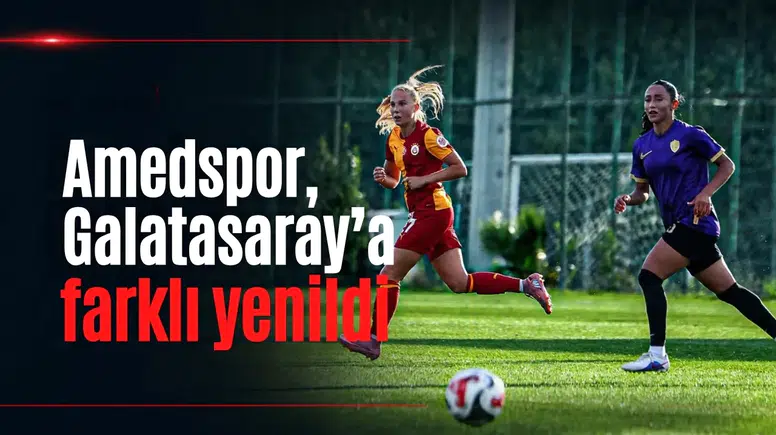 Amedspor İstanbul'dan eli boş döndü: Galatasaray'a farklı mağlup oldu