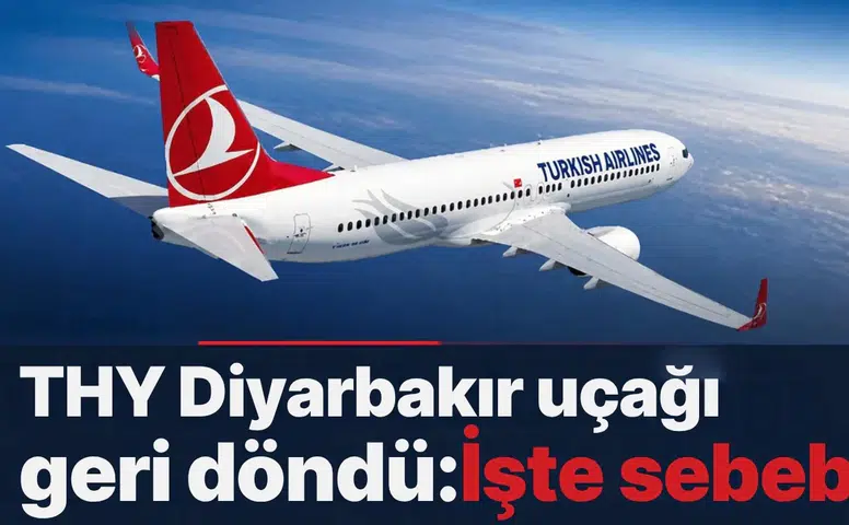Diyarbakır-İstanbul seferinde acil durum: Pilot geri dönüş kararı aldı