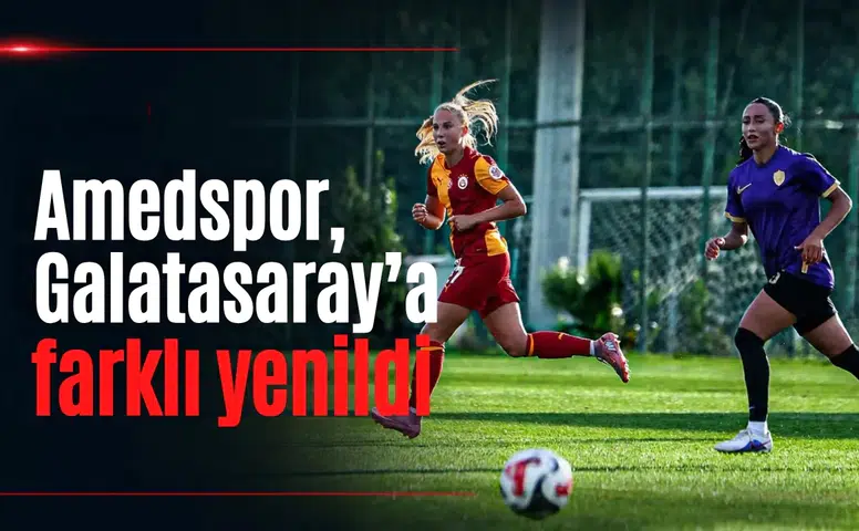 Amedspor İstanbul'dan eli boş döndü: Galatasaray'a farklı mağlup oldu