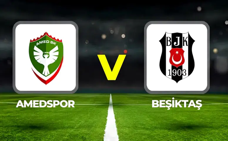 Amedspor Beşiktaş maçının ilk 11'leri resmen açıklandı: Kadroda sürprizler var