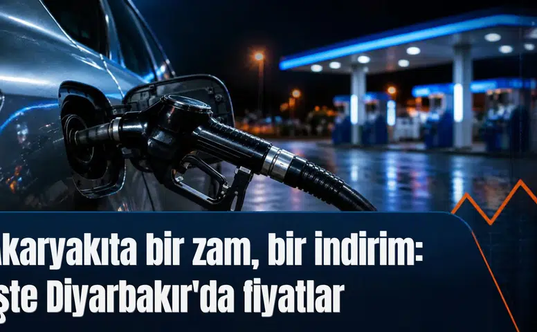 Akaryakıta bir zam, bir indirim geldi: İşte Diyarbakır'da güncel fiyatlar