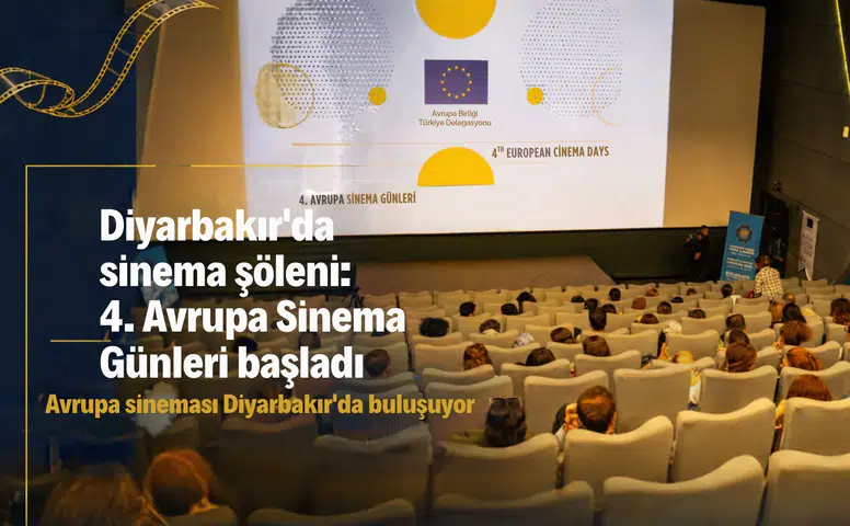 Diyarbakır'da sinema şöleni: 4. Avrupa Sinema Günleri başladı