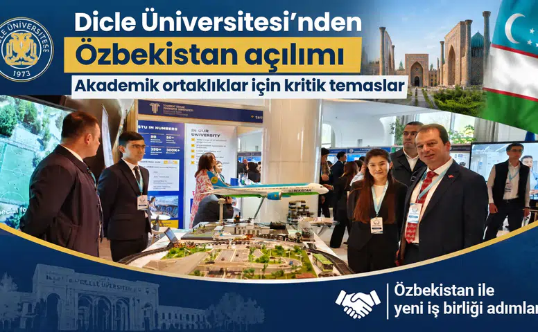 Dicle Üniversitesi'nden Özbekistan açılımı: Akademik ortaklıklar için kritik temaslar