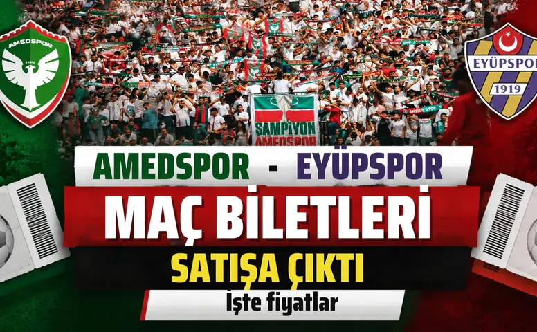 Amedspor Eyüpspor maçının biletleri satışa çıktı: İşte fiyatlar
