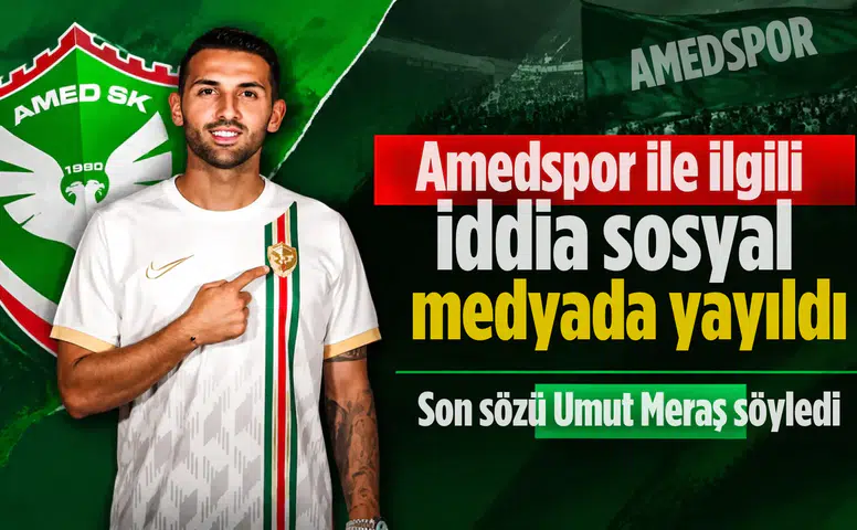 Amedspor ile ilgili iddia sosyal medyada yayıldı: Son sözü Umut Meraş söyledi