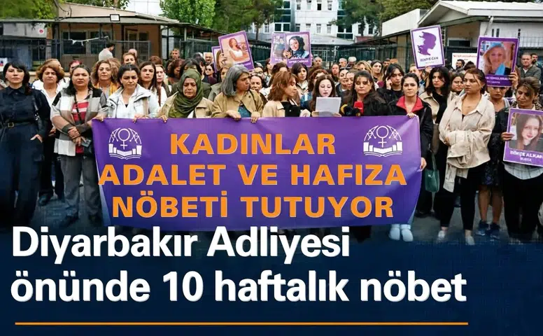 Diyarbakır Adliyesi önünde kadınların yaşam hakkı için 10 haftalık nöbet
