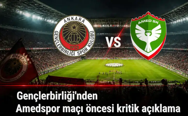 Gençlerbirliği'nden Amedspor maçı öncesi kritik duyuru: Passolig uyarısı geldi