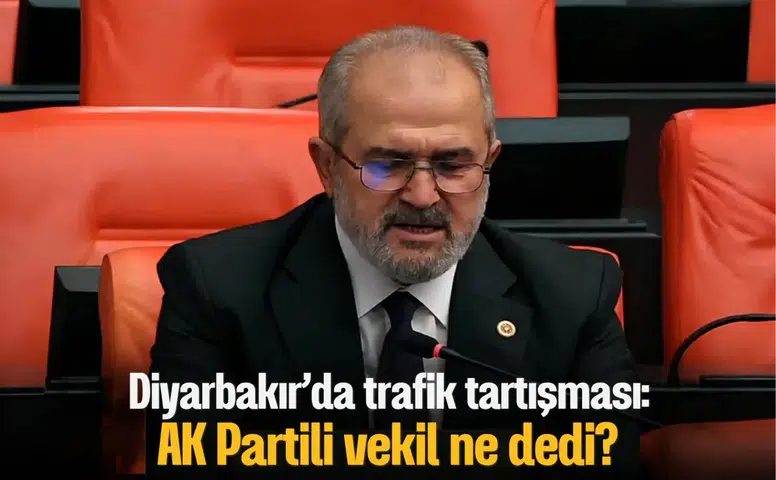 Diyarbakır'da trafik tartışması: AK Partili Vekil DİSKİ'yi işaret etti