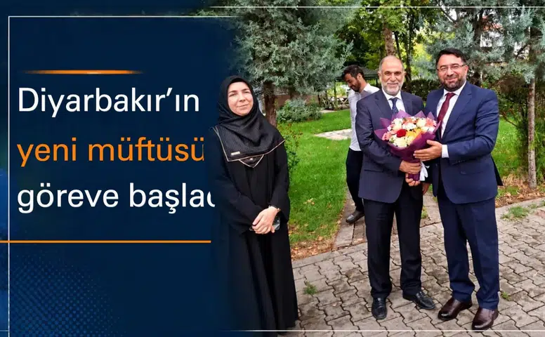 Diyarbakır İl Müftülüğünde yeni dönem: Fakirullahoğlu göreve başladı