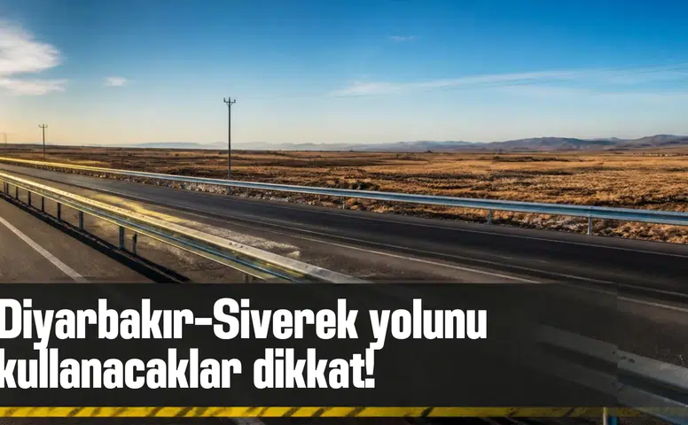 Diyarbakır Siverek yolunu kullanacaklar dikkat: Yol tek şeride düştü