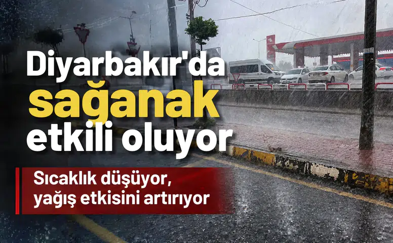 Sıcaklık 6 derece düşüyor, yağış kuvvetleniyor: İşte Diyarbakır'da 28 Ekim hava durumu