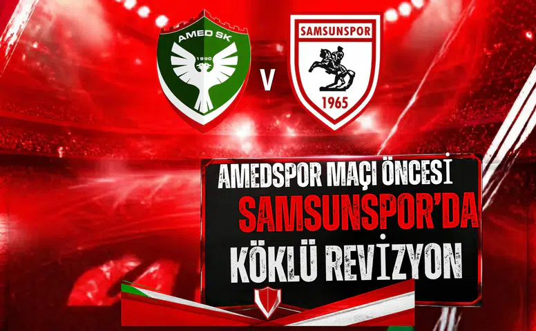 Amedspor öncesi Samsunspor'da radikal revizyon: Kadro sil baştan kurulacak