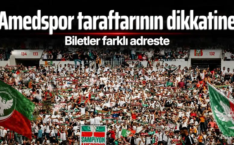 Amedspor taraftarının dikkatine: Samsunspor biletleri farklı adreste