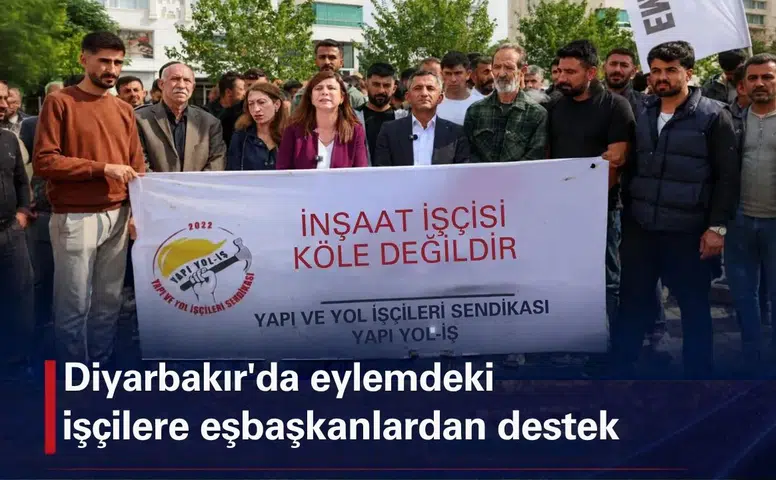 Diyarbakır'da 8 gündür eylem yapan işçilere eşbaşkanlardan destek