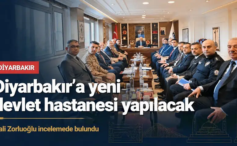 Diyarbakır'a yeni devlet hastanesi yapılacak: Vali Zorluoğlu incelemede bulundu