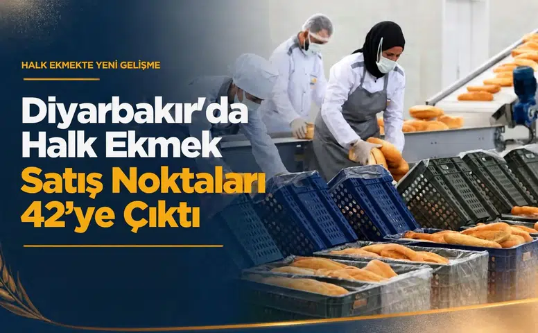 Diyarbakır'da Halk Ekmek satış noktaları 42'ye çıktı: Büyükşehir listeyi açıkladı