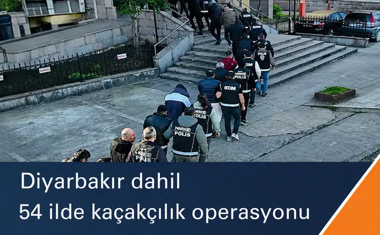Diyarbakır dahil 54 ilde kaçakçılık operasyonları: Yüzlerce şüpheliye işlem yapıldı