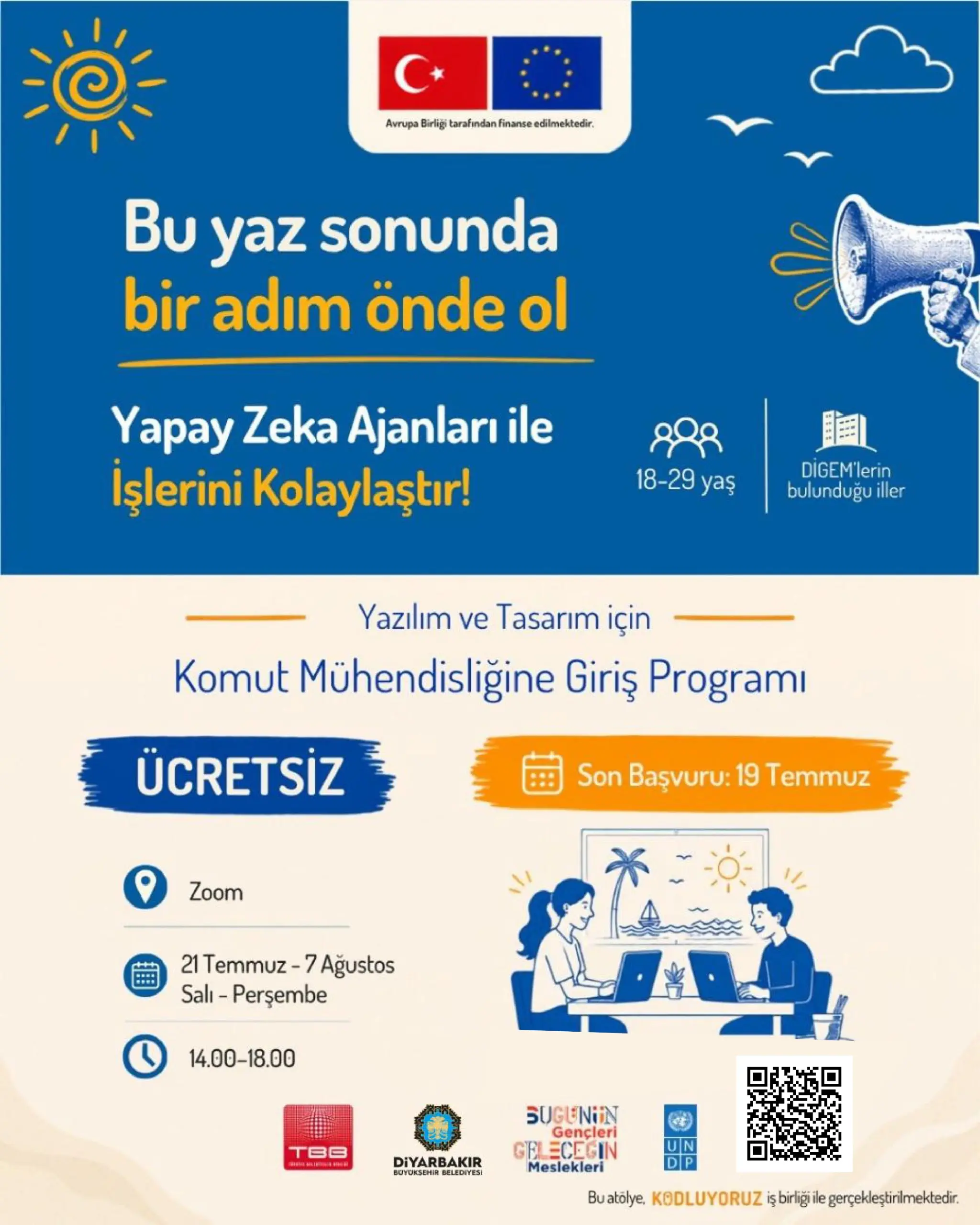 Mavi ve krem renkli afişte, 18-29 yaş arası gençlere yönelik ücretsiz “Komut Mühendisliğine Giriş Programı” duyuruluyor. Zoom üzerinden 21 Temmuz-7 Ağustos tarihleri arasında düzenlenecek eğitimin son başvuru tarihi 19 Temmuz olarak belirtiliyor. Afişte kurum logoları ve QR kod yer alıyor.